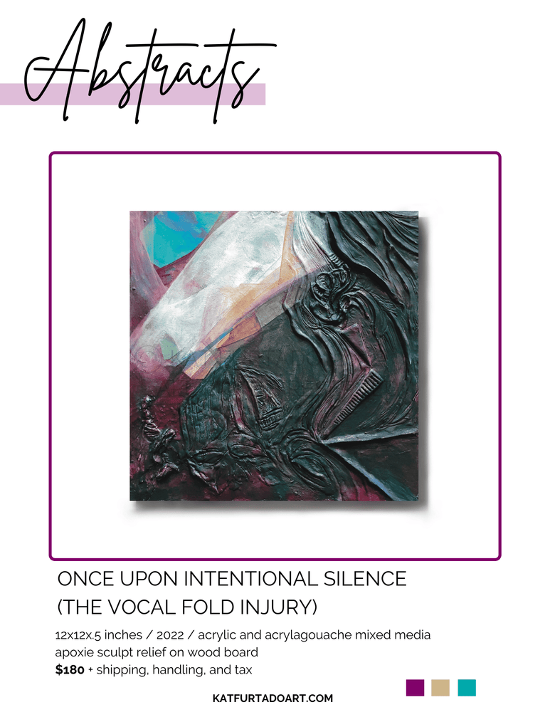 Once Upon Intentional Silence (The Vocal Fold Injury)